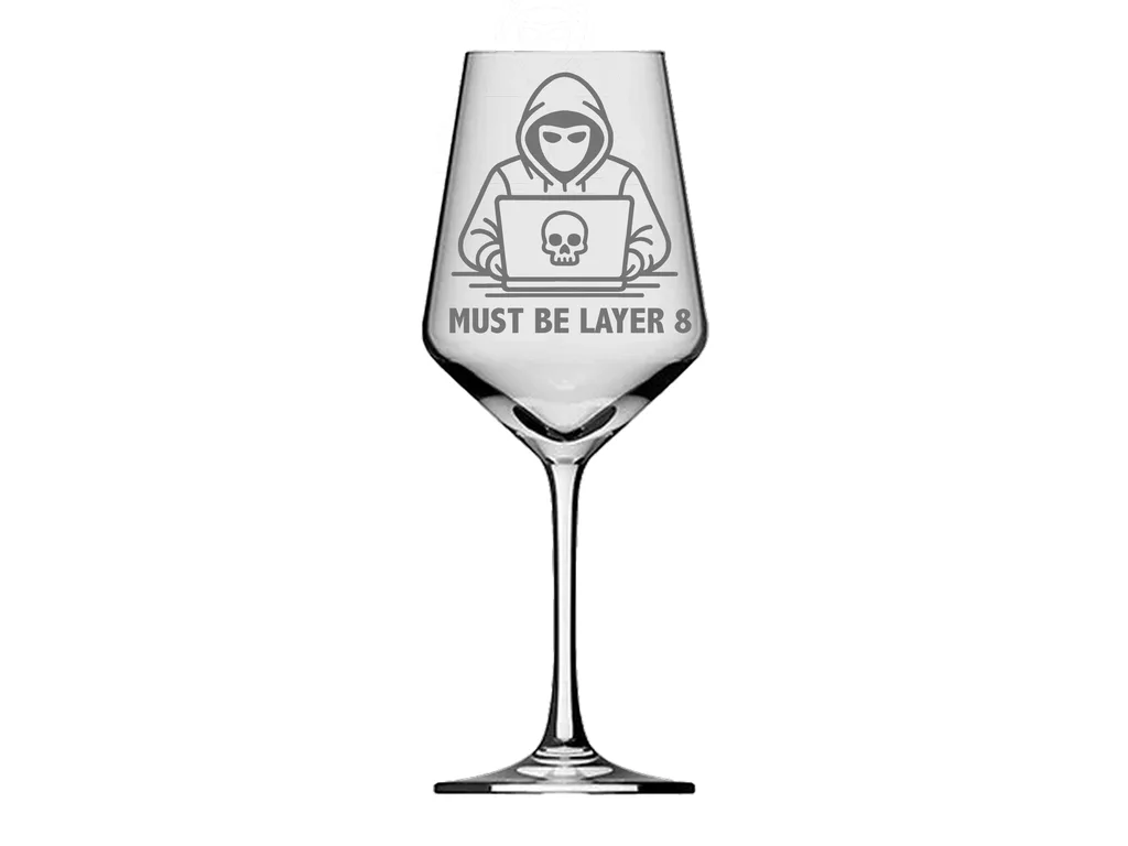 Weinglas ITNerd Must be Layer 8 das Glas für Technikbegeisterte 350 ml spülmaschinenfest